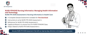 NURS FPX 4045 Assessment 1 Nursing Informatics in Health Care