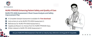 NURS FPX 4035 Assessment 2 Root-Cause Analysis and Safety Improvement Plan