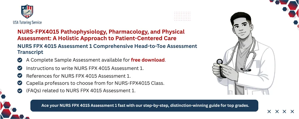 NURS FPX 4015 Assessment 1 Comprehensive Head-to-Toe Assessment Transcript