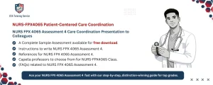NURS FPX 4065 Assessment 4 Care Coordination Presentation to Colleagues