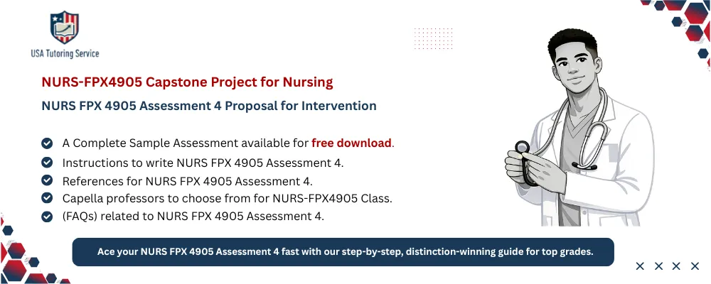 NURS FPX 4905 Assessment 4 Proposal for Intervention